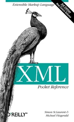 XML Pocket Reference: Rozšíriteľný značkovací jazyk - XML Pocket Reference: Extensible Markup Language