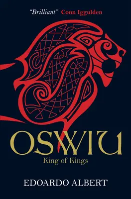 Oswiu: kráľ kráľov - Oswiu: King of Kings