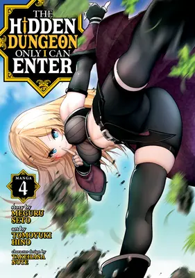Skrytá kobka, do ktorej môžem vstúpiť len ja (manga) zv. 4 - The Hidden Dungeon Only I Can Enter (Manga) Vol. 4