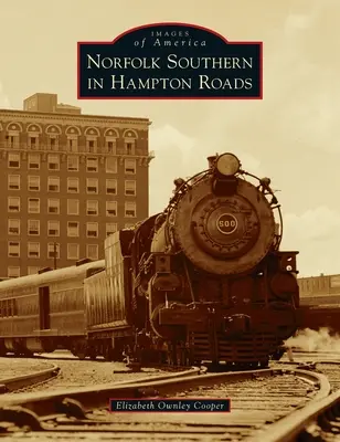 Norfolk Southern v Hampton Roads - Norfolk Southern in Hampton Roads