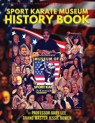 Kniha o histórii múzea športového karate - Sport Karate Museum History Book