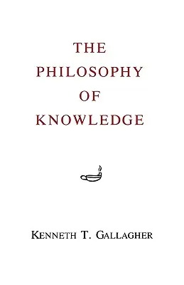 Filozofia vedomostí - The Philosophy of Knowledge