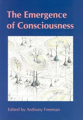Vznik vedomia - The Emergence of Consciousness