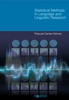 Štatistické metódy v jazykovom a lingvistickom výskume - Statistical Methods in Language and Linguistic Research