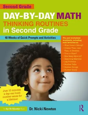 Denné postupy matematického myslenia na druhom stupni: 40 týždňov rýchlych podnetov a aktivít - Day-By-Day Math Thinking Routines in Second Grade: 40 Weeks of Quick Prompts and Activities