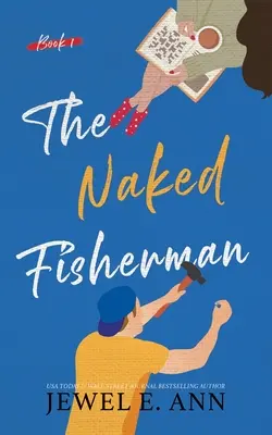 Nahý rybár - The Naked Fisherman