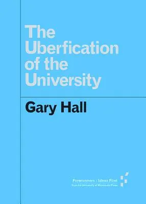 Uberifikácia univerzity - The Uberfication of the University