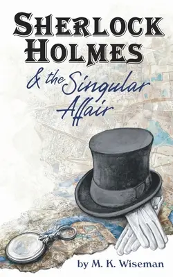 Sherlock Holmes a zvláštna aféra - Sherlock Holmes & the Singular Affair