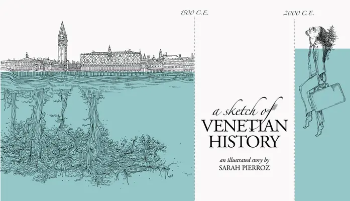 Náčrt benátskych dejín - A Sketch of Venetian History
