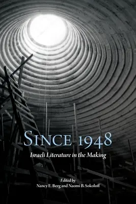 Od roku 1948: Izraelská literatúra v procese tvorby - Since 1948: Israeli Literature in the Making