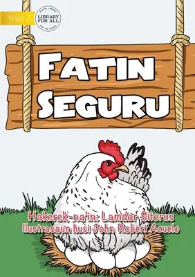Bezpečné miesto - Fatin Seguru - Safe Place - Fatin Seguru