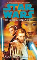 Star Wars: Blížiaca sa búrka - Star Wars: The Approaching Storm