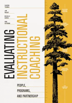 Hodnotenie inštruktážneho koučovania: ľudia, programy a partnerstvo - Evaluating Instructional Coaching: People, Programs, and Partnership