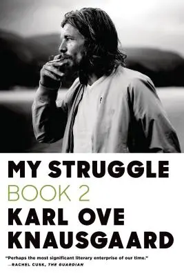 Môj boj, kniha 2: Zamilovaný muž - My Struggle, Book 2: A Man in Love