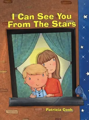 Vidím ťa z hviezd - I Can See You From The Stars