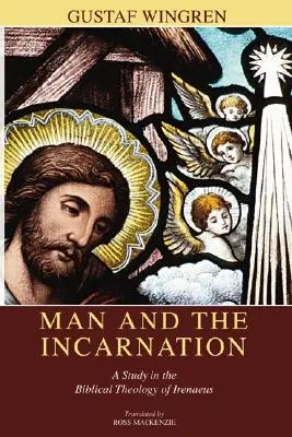 Človek a vtelenie - Man and the Incarnation