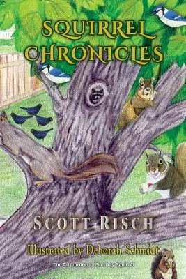 Veveričie kroniky - Squirrel Chronicles