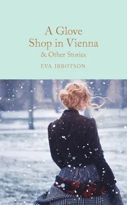 Obchod s rukavicami vo Viedni a iné príbehy - A Glove Shop in Vienna and Other Stories