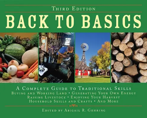 Späť k základom: Kompletný sprievodca tradičnými zručnosťami - Back to Basics: A Complete Guide to Traditional Skills