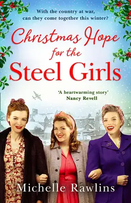 Vianočná nádej pre dievčatá z ocele - Christmas Hope for the Steel Girls