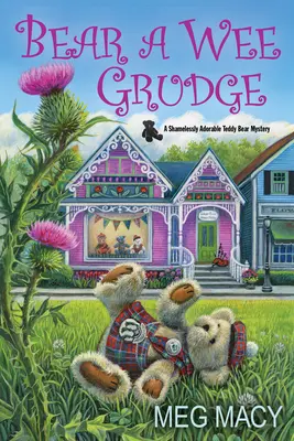 Niesť zášť - Bear a Wee Grudge
