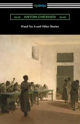 Oddelenie č. 6 a iné príbehy - Ward No. 6 and Other Stories