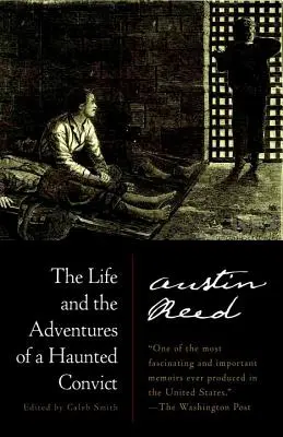 Život a dobrodružstvá strašidelného trestanca - The Life and the Adventures of a Haunted Convict