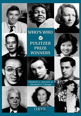 Kto je kto z nositeľov Pulitzerovej ceny - Who's Who of Pulitzer Prize Winners