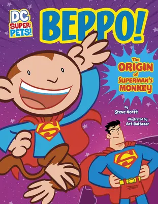 Beppo! Pôvod Supermanovej opice - Beppo!: The Origin of Superman's Monkey