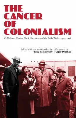 Rakovina kolonializmu - The Cancer of Colonialism