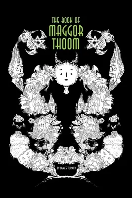 Kniha Maggor Thoom - The Book of Maggor Thoom