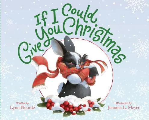 Keby som ti mohol darovať Vianoce - If I Could Give You Christmas