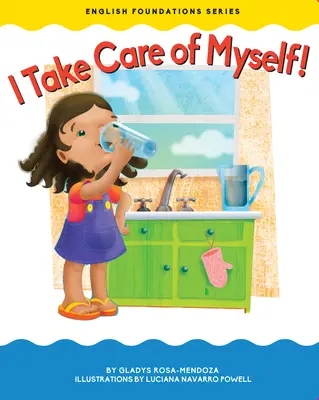 Postarám sa o seba! - I Take Care of Myself!