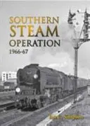 Južná parná prevádzka 1966-67 - Southern Steam Operation 1966-67