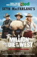 Milión spôsobov, ako zomrieť na Západe - Million Ways to Die in the West