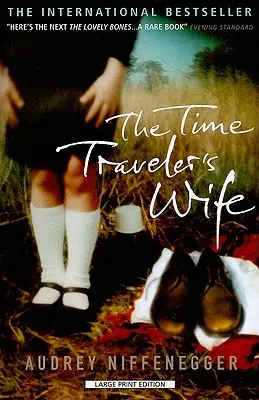 Žena cestovateľa v čase - The Time Traveler's Wife