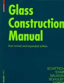 Príručka na stavbu skla - Glass Construction Manual