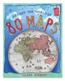 Cesta okolo sveta v 80 mapách - Around the World in 80 Maps