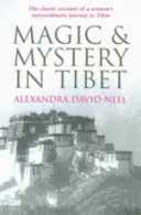 Mágia a tajomstvo v Tibete - Magic and Mystery in Tibet