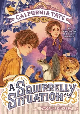 Veveričia situácia: Calpurnia Tate, veterinárna lekárka - A Squirrelly Situation: Calpurnia Tate, Girl Vet