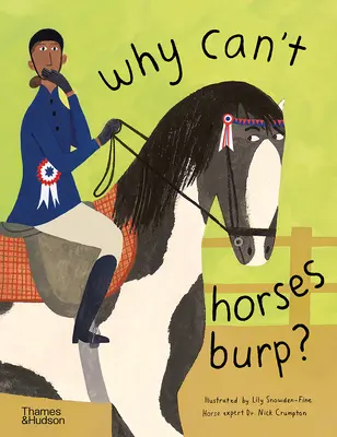 Prečo kone nekrkajú? Zvedavé otázky o vašich obľúbených domácich zvieratách - Why Can't Horses Burp?: Curious Questions about Your Favorite Pets