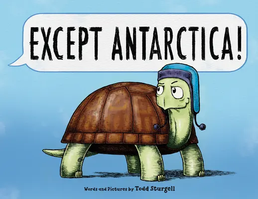 Okrem Antarktídy - Except Antarctica