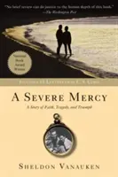 Prísne milosrdenstvo - A Severe Mercy