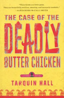 Prípad smrteľného kuraťa s maslom - The Case of the Deadly Butter Chicken