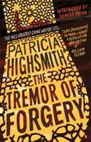 Chvenie falzifikátov - Moderná klasika Virago - Tremor of Forgery - A Virago Modern Classic