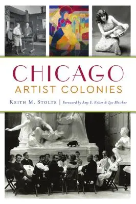 Umelecké kolónie v Chicagu - Chicago Artist Colonies
