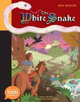 Biely had: A Toon Graphic - The White Snake: A Toon Graphic