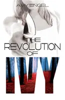 Revolúcia brečtanu - Revolution of Ivy