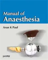 Príručka anestézie - Manual of Anaesthesia