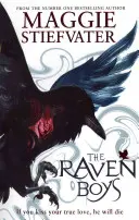 Havraní chlapci - Raven Boys